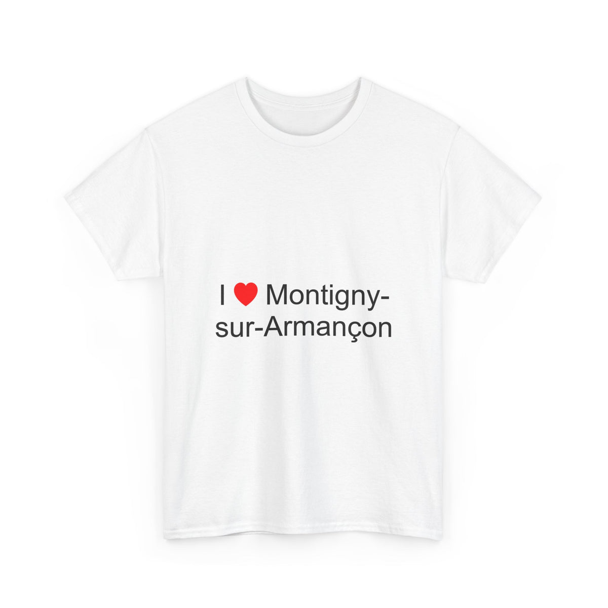 T-shirt I love montigny-sur-armançon