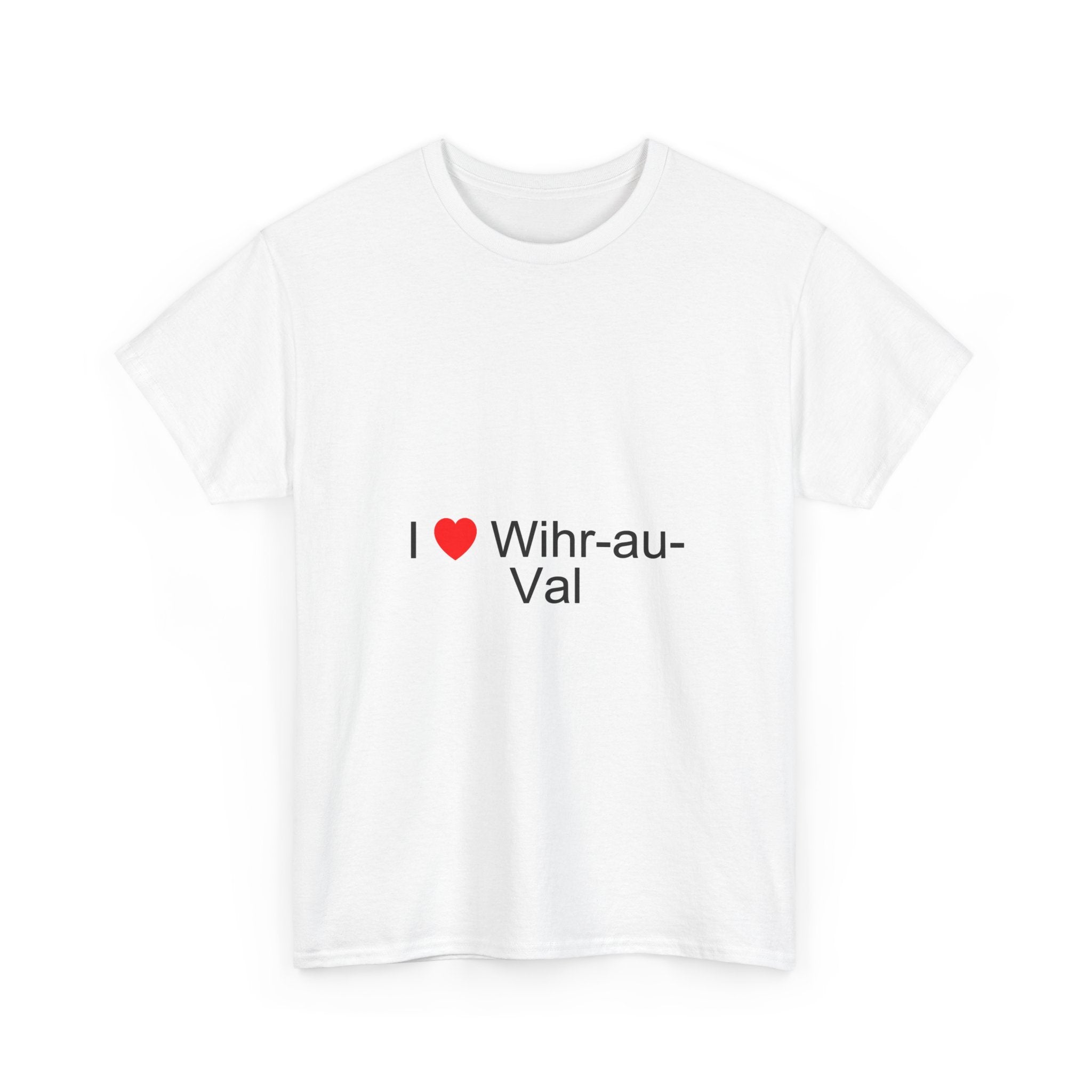 T-shirt I love wihr-au-val
