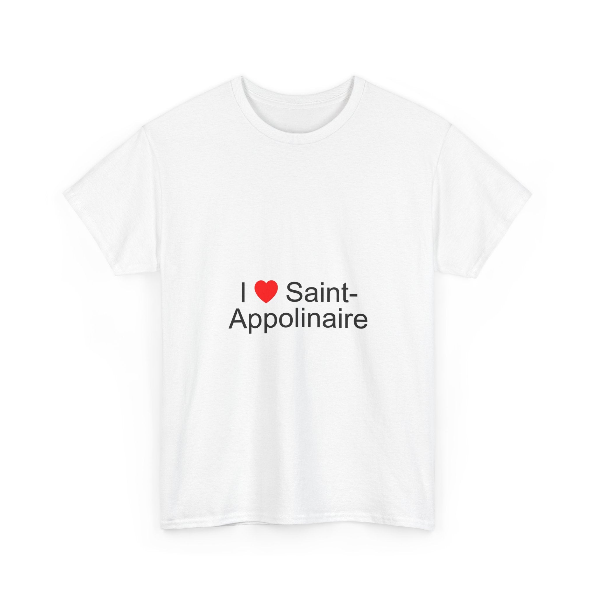 T-shirt I love saint-appolinaire