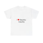 T-shirt I love Sauchy-Cauchy