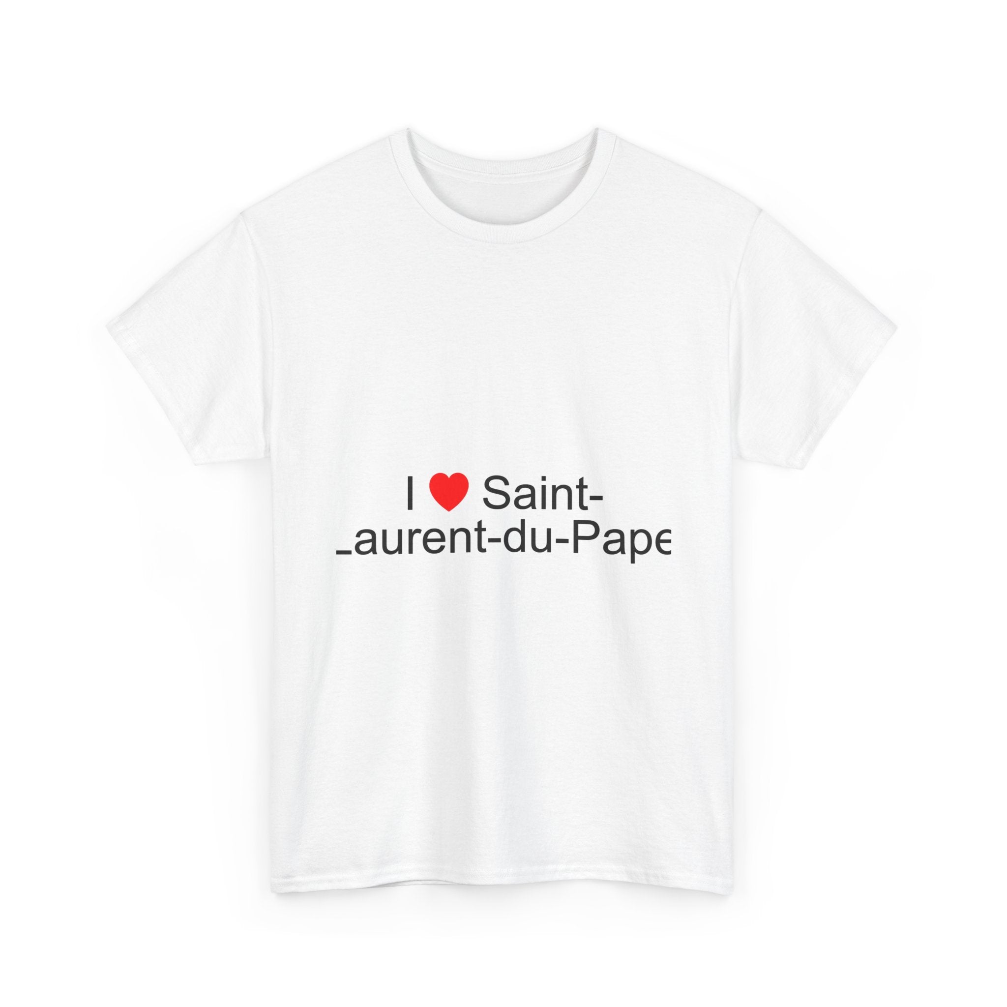 T-shirt I love saint-laurent-du-pape