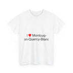 T-shirt I love Montcuq-en-Quercy-Blanc