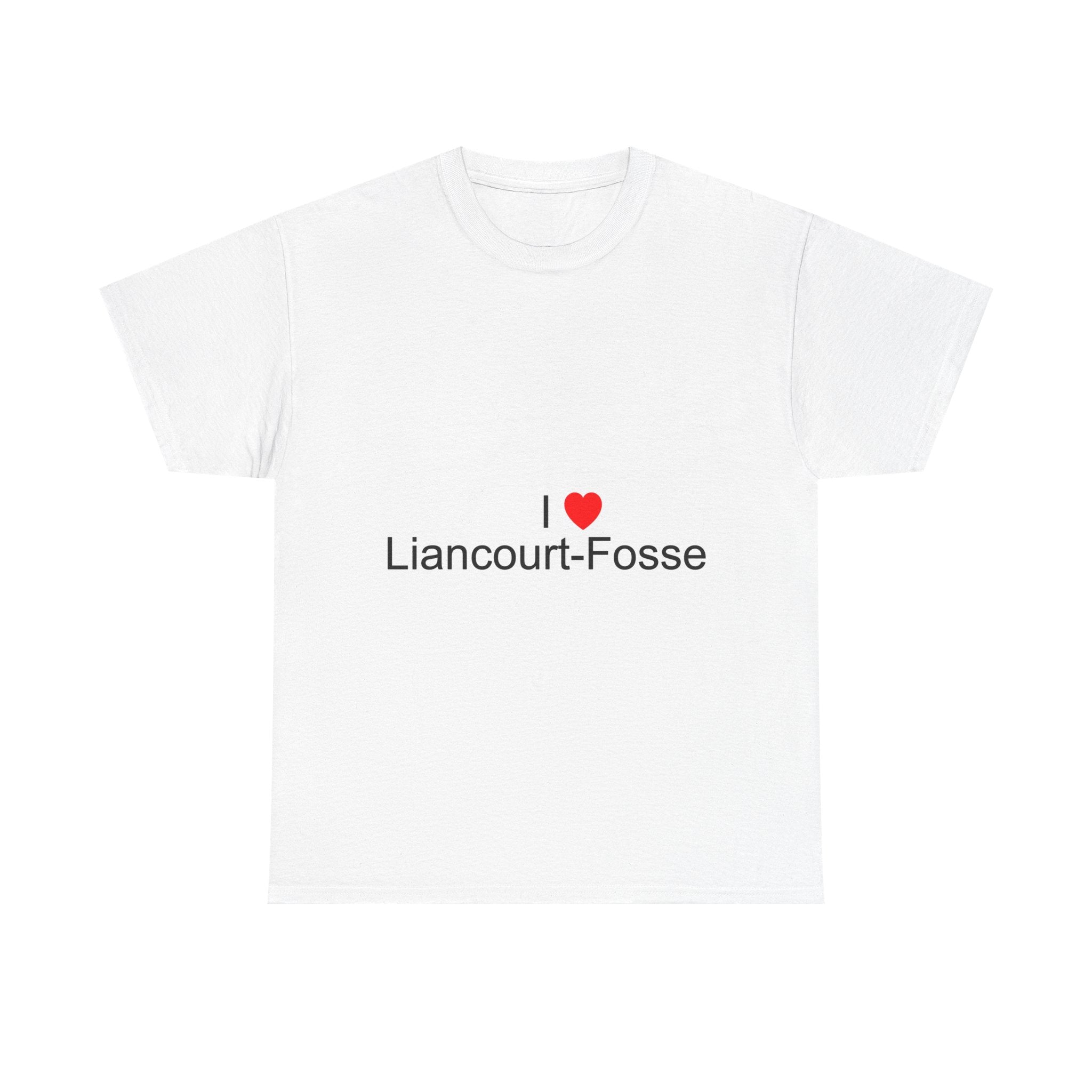 T-shirt I love liancourt-fosse