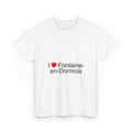 T-shirt I love fontaine-en-dormois