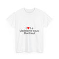 T-shirt I love La Madelaine-sous-Montreuil
