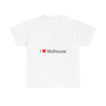T-shirt I Love Mulhouse - cadeau souvenir Haut-Rhin Grand Est Citeeshirt