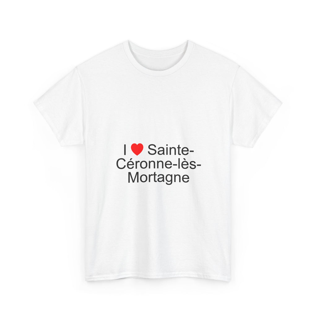 T-shirt I love sainte-céronne-lès-mortagne