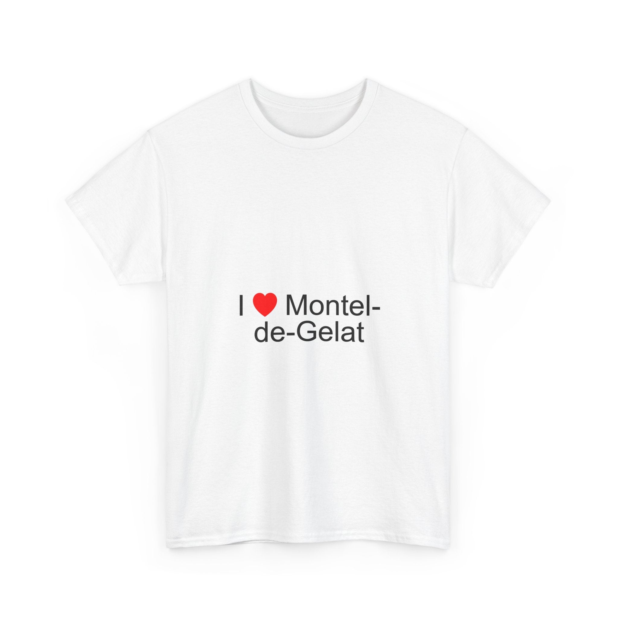 T-shirt I love montel-de-gelat