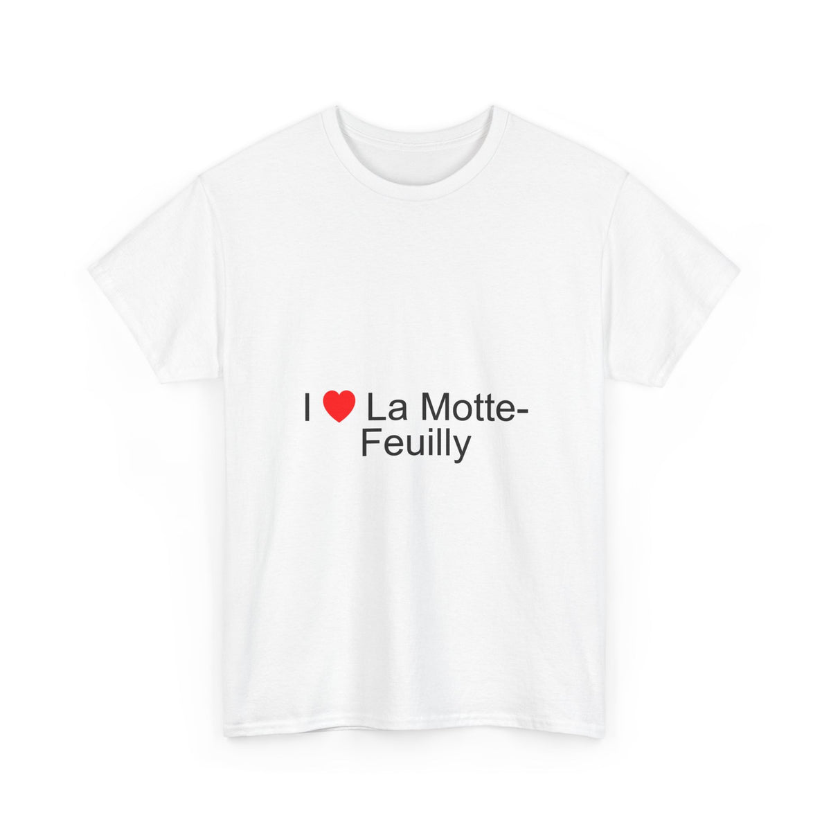 T-shirt I love la motte-feuilly
