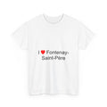 T-shirt I love fontenay-saint-père