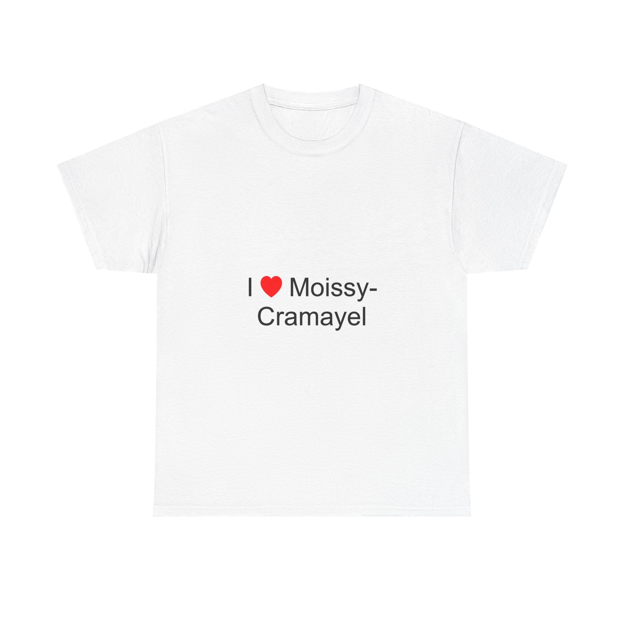 T-shirt I love moissy-cramayel
