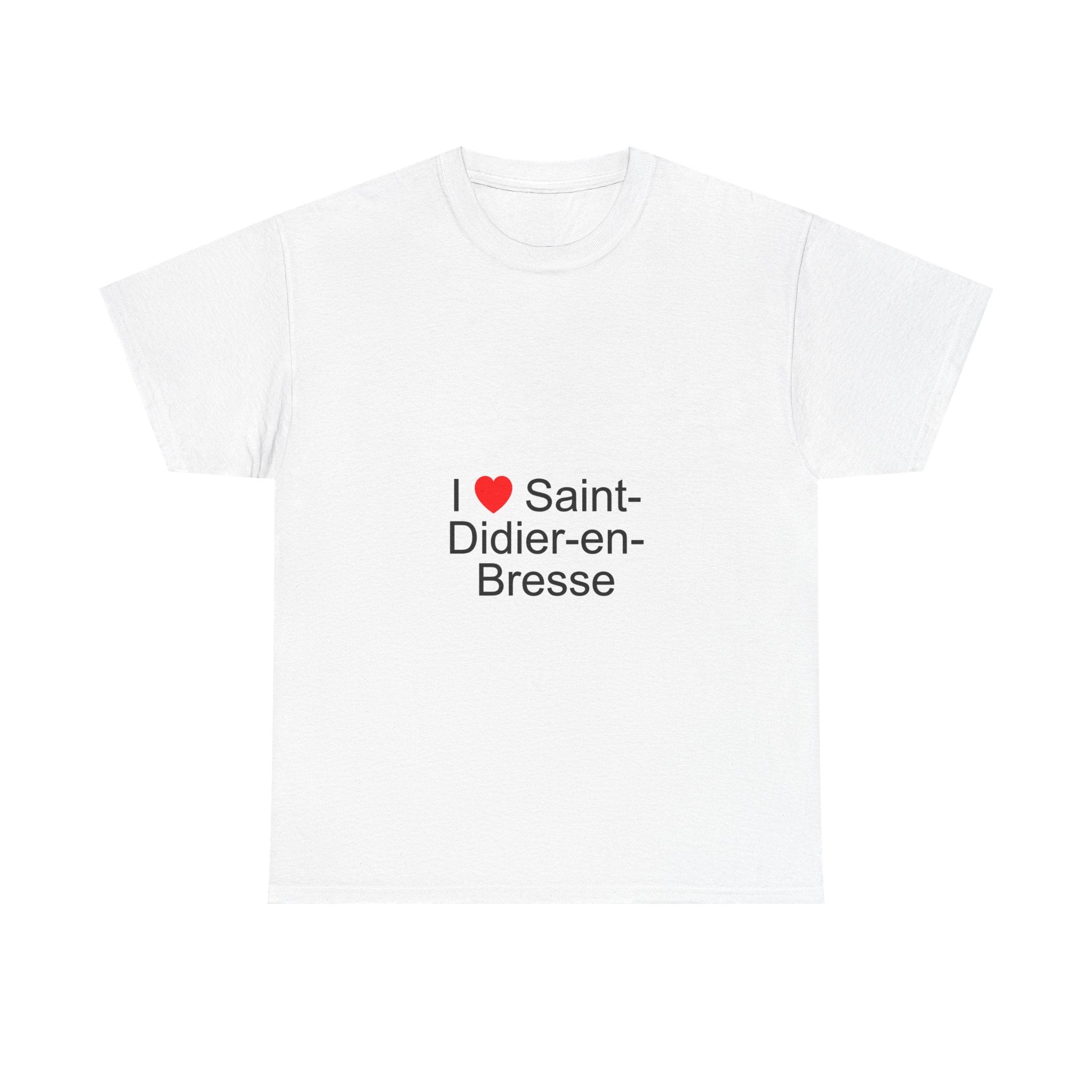 T-shirt I love saint-didier-en-bresse