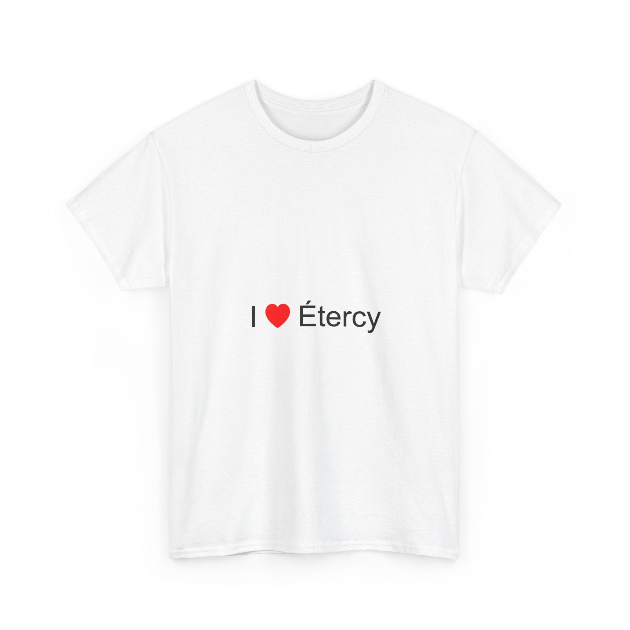 T-shirt I love étercy