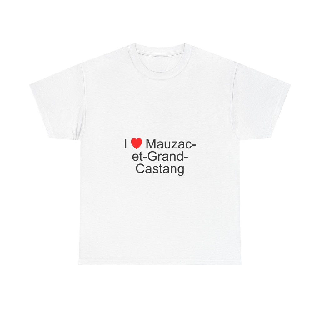 T-shirt I love mauzac-et-grand-castang