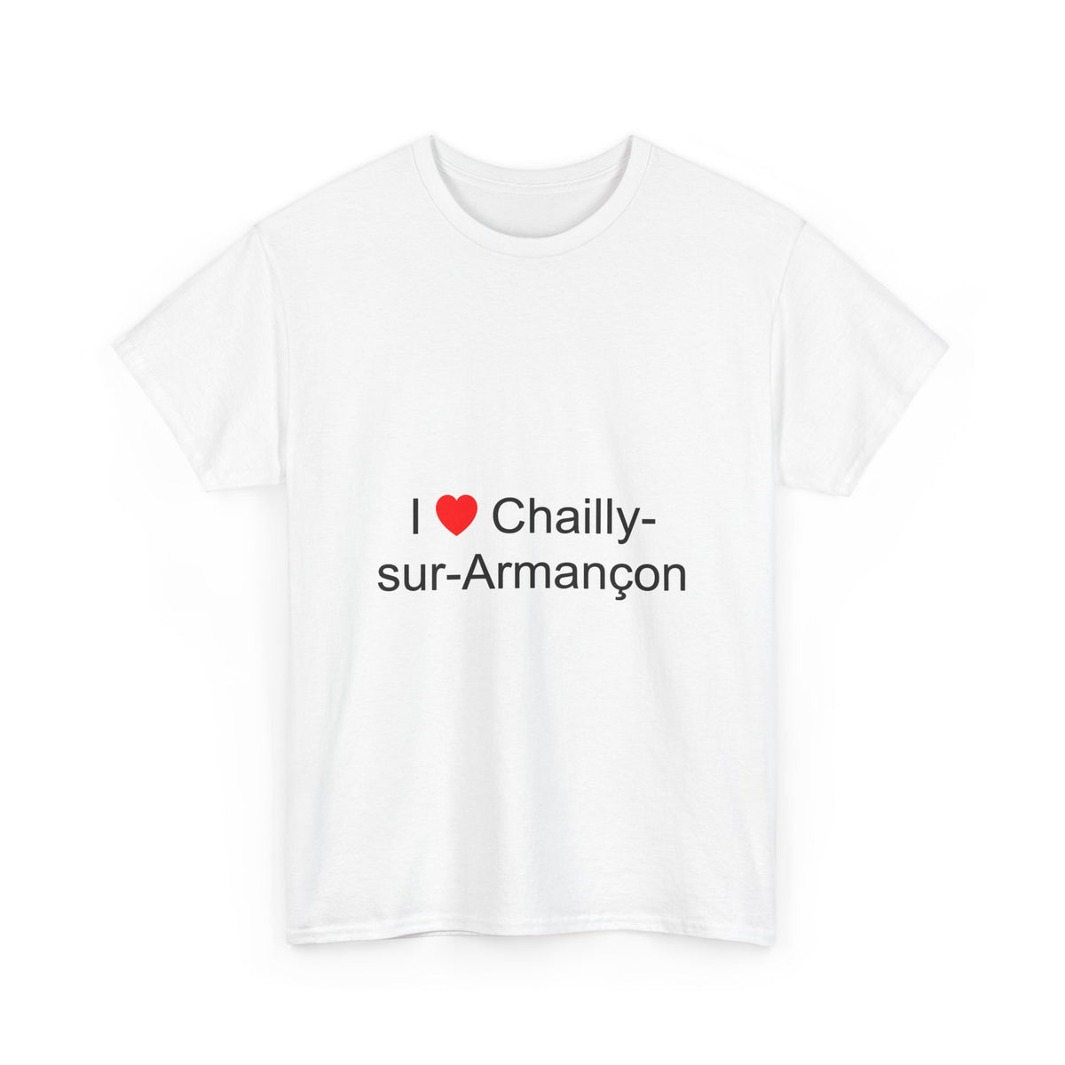 T-shirt I love chailly-sur-armançon