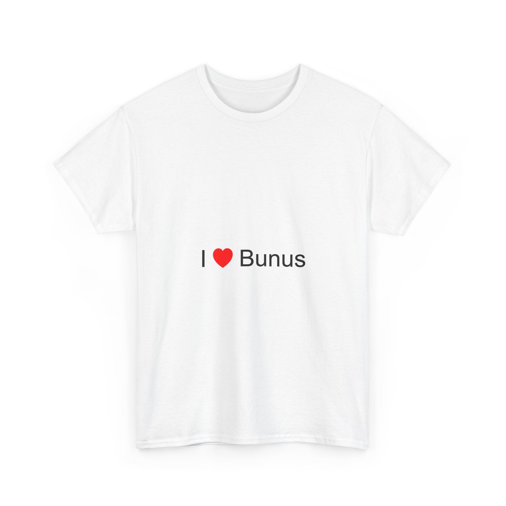 T-shirt I love bunus