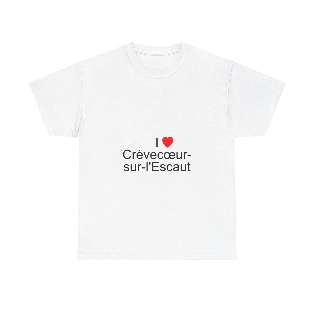T-shirt I love crèvecœur-sur-l'escaut