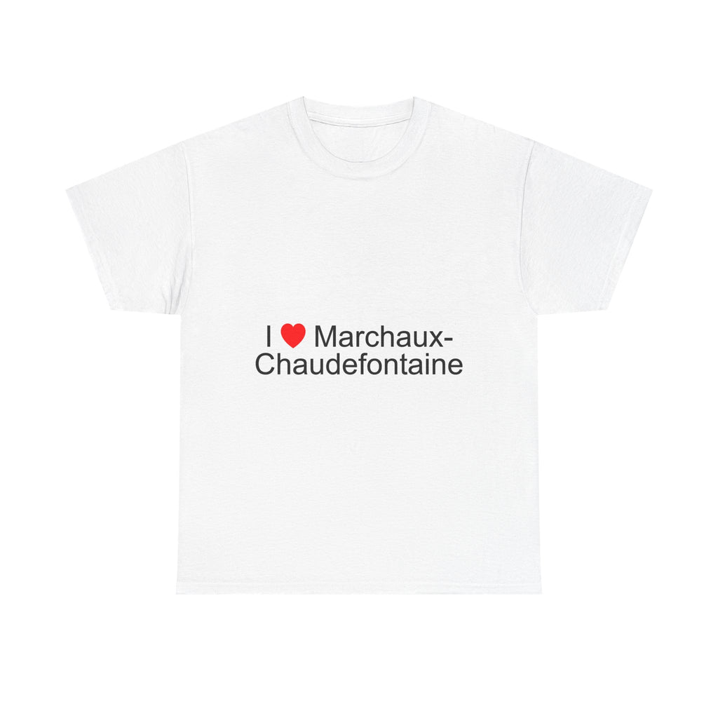 T-shirt I love marchaux-chaudefontaine