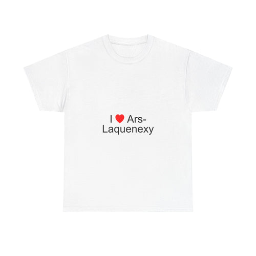 T-shirt I love ars-laquenexy