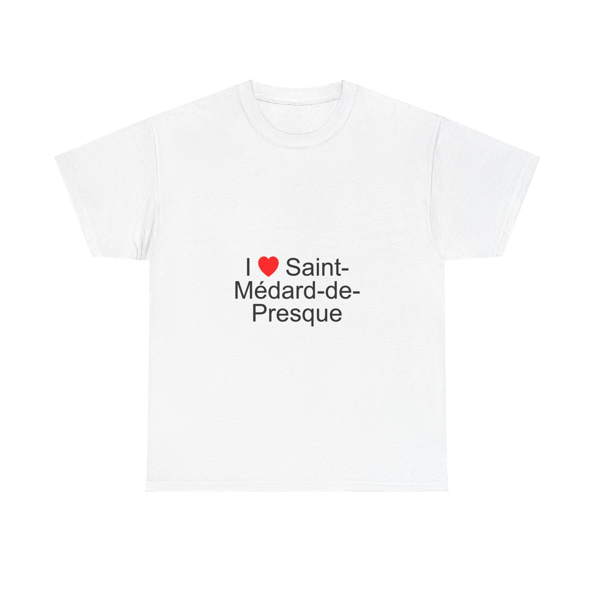 T-shirt I love saint-médard-de-presque