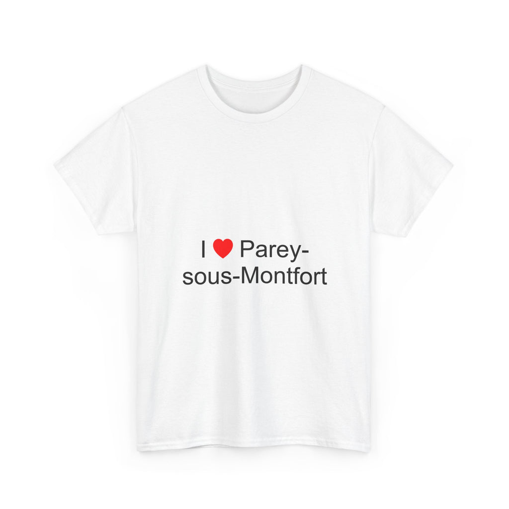 T-shirt I love parey-sous-montfort