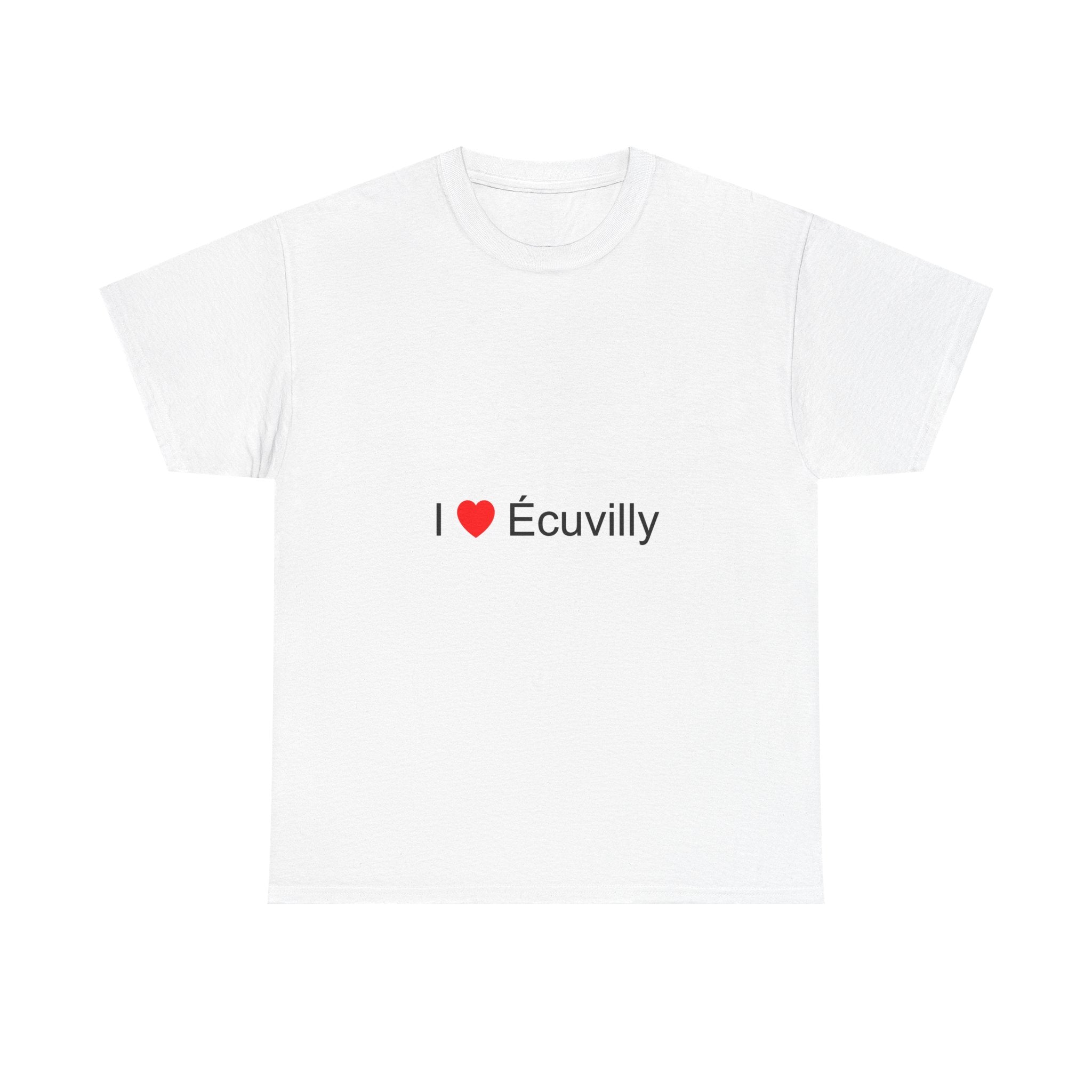 T-shirt I love écuvilly
