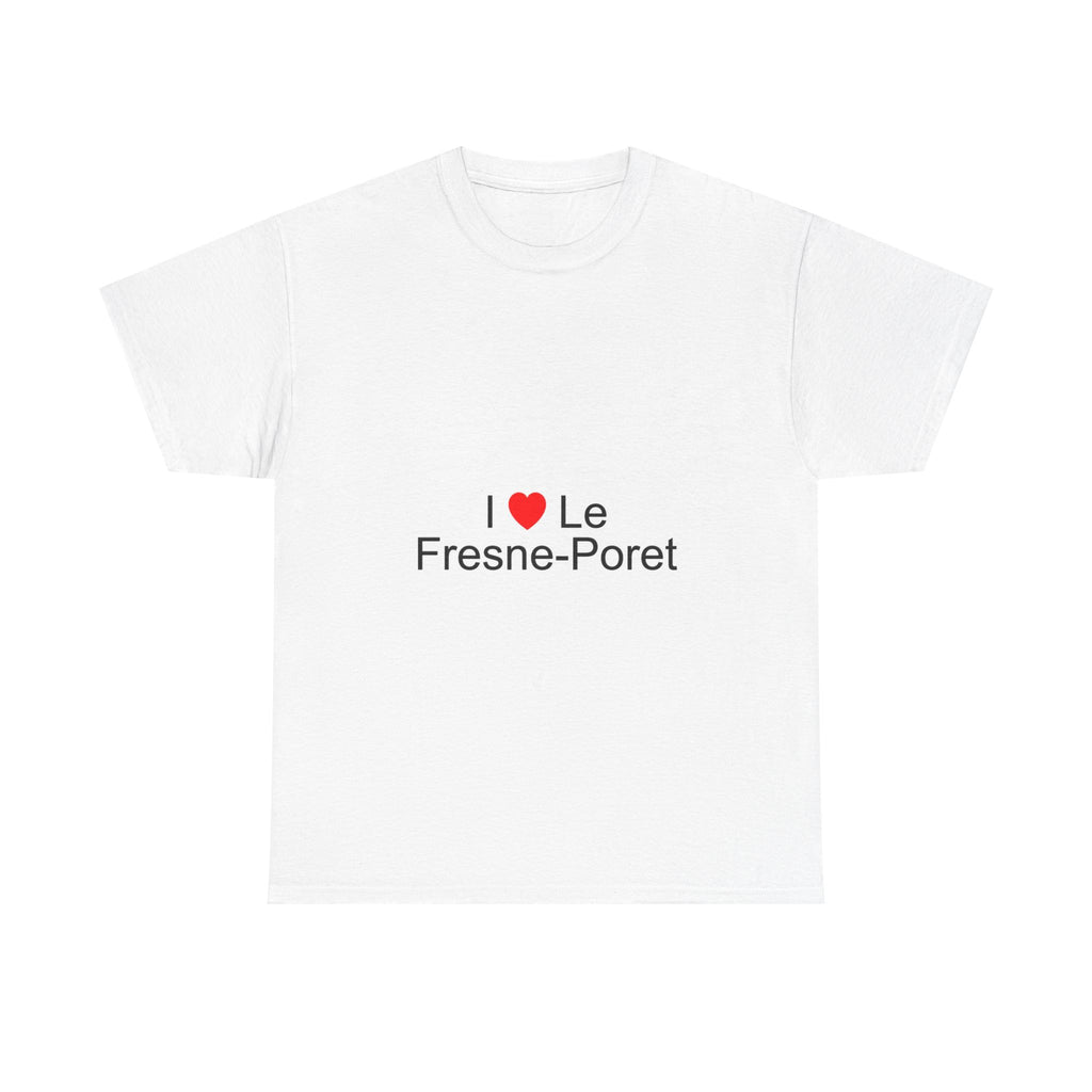 T-shirt I love le fresne-poret