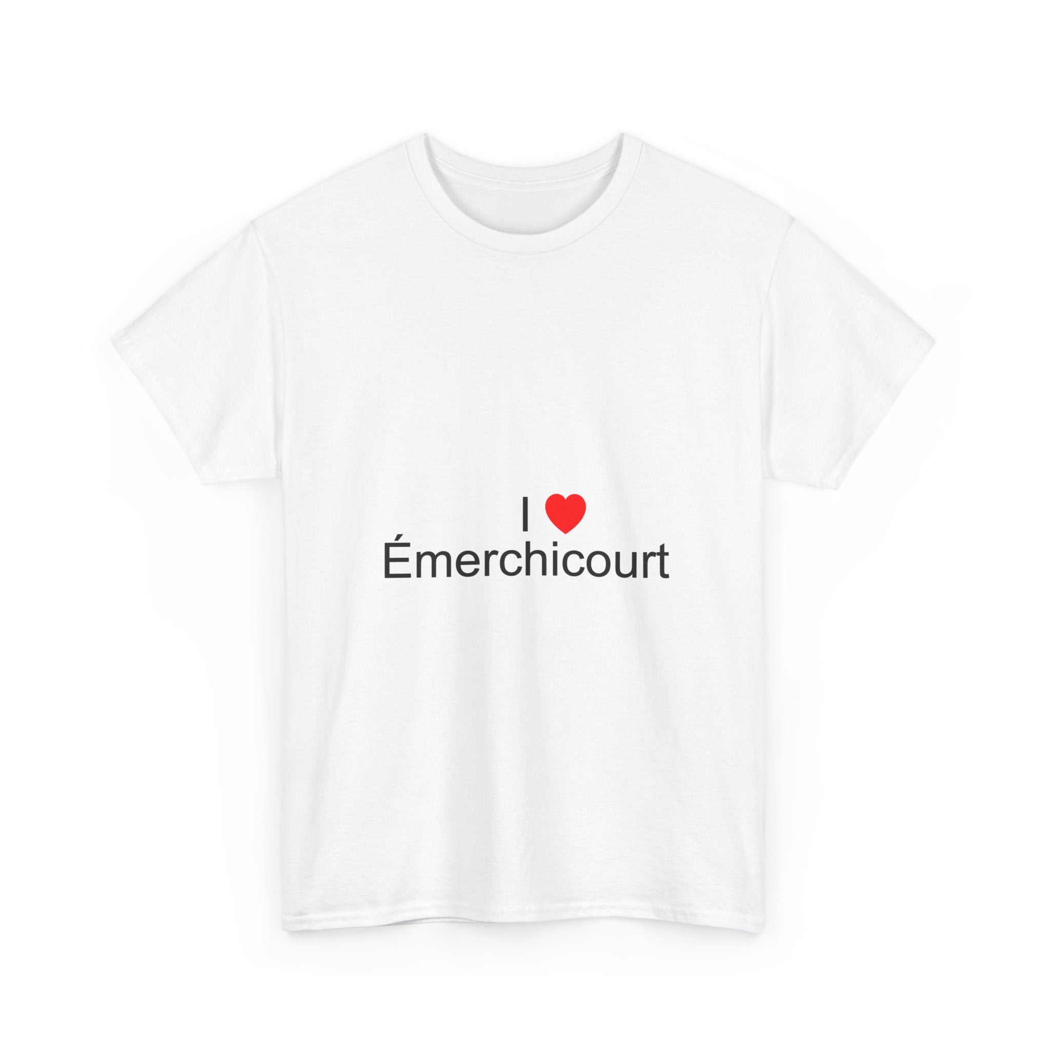 T-shirt I love émerchicourt