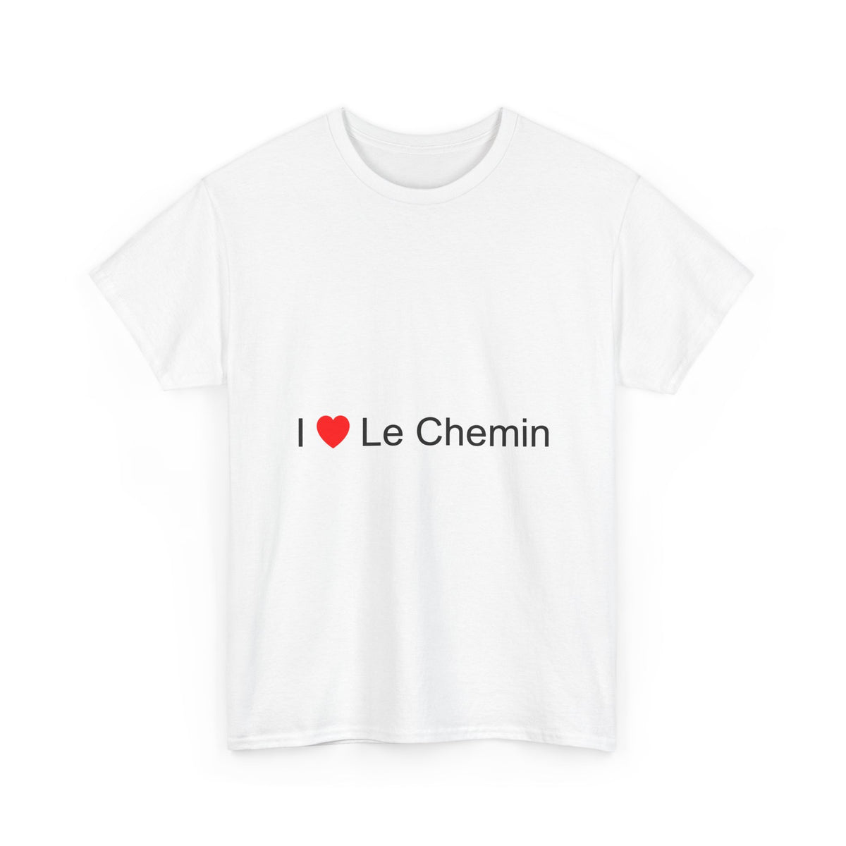 T-shirt I love le chemin