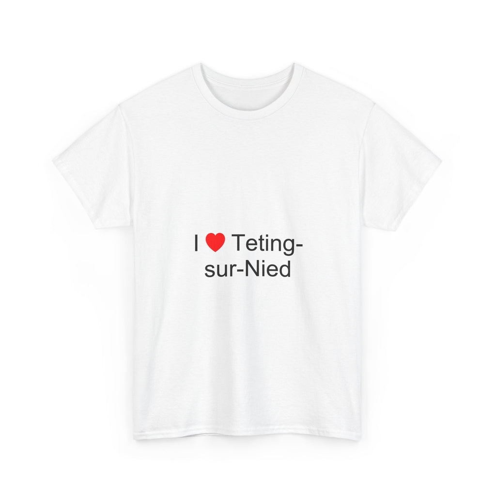T-shirt I love teting-sur-nied