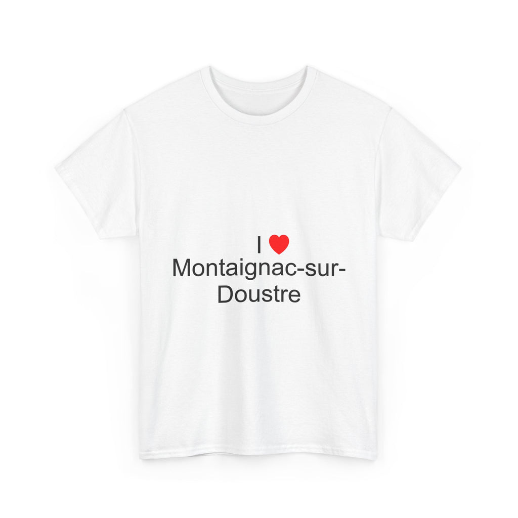 T-shirt I love montaignac-sur-doustre