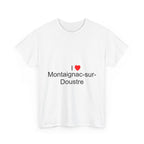 T-shirt I love Montaignac-sur-Doustre