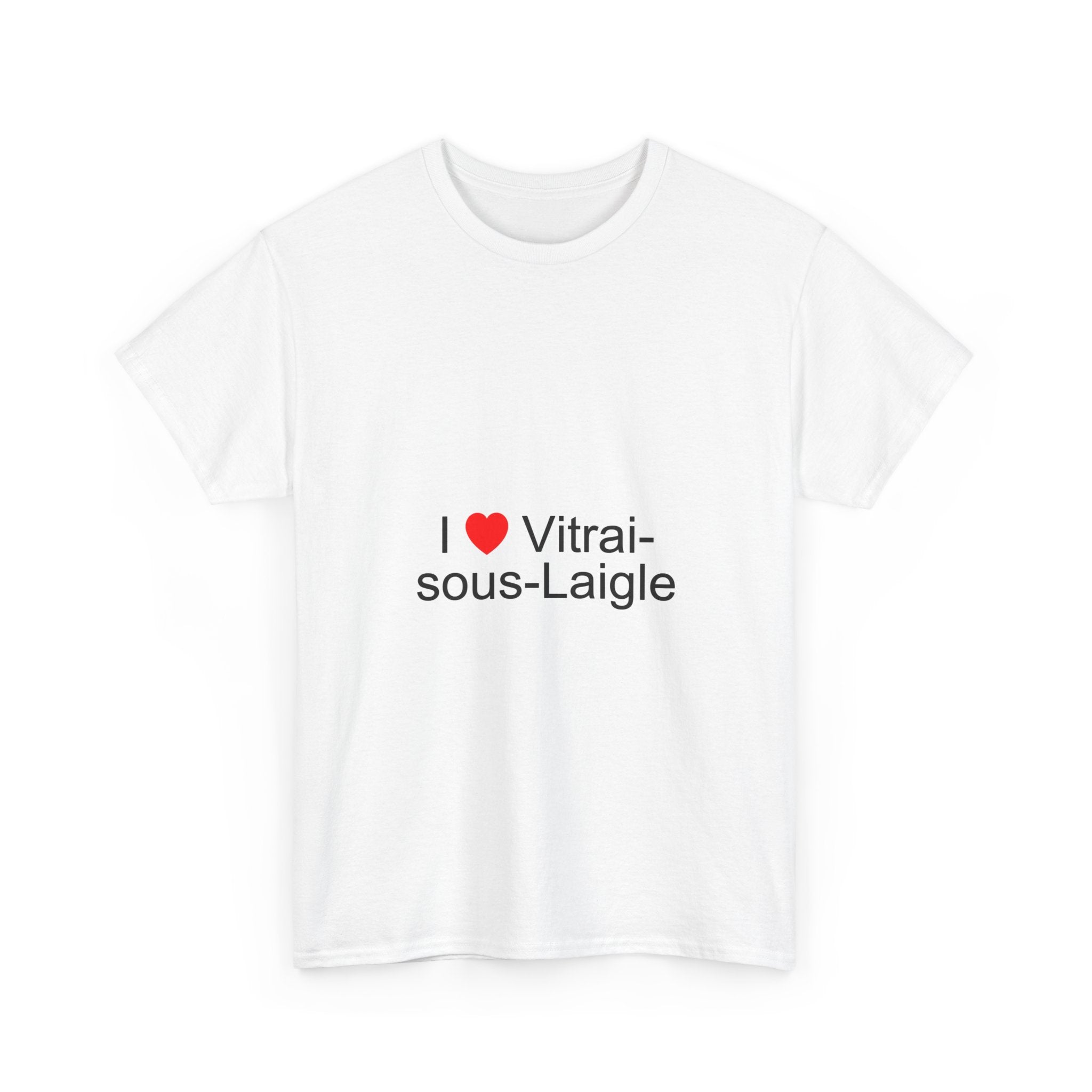 T-shirt I love vitrai-sous-laigle