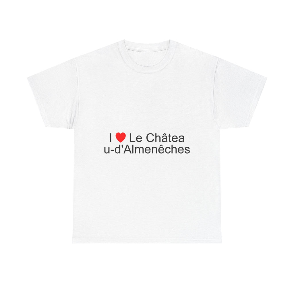 T-shirt I love le château-d'almenêches