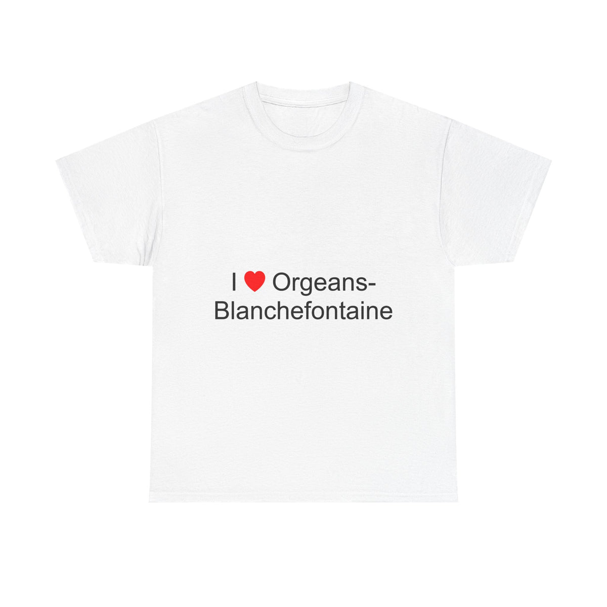 T-shirt I love orgeans-blanchefontaine