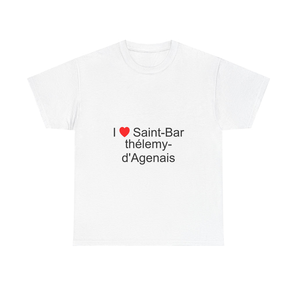 T-shirt I love saint-barthélemy-d'agenais