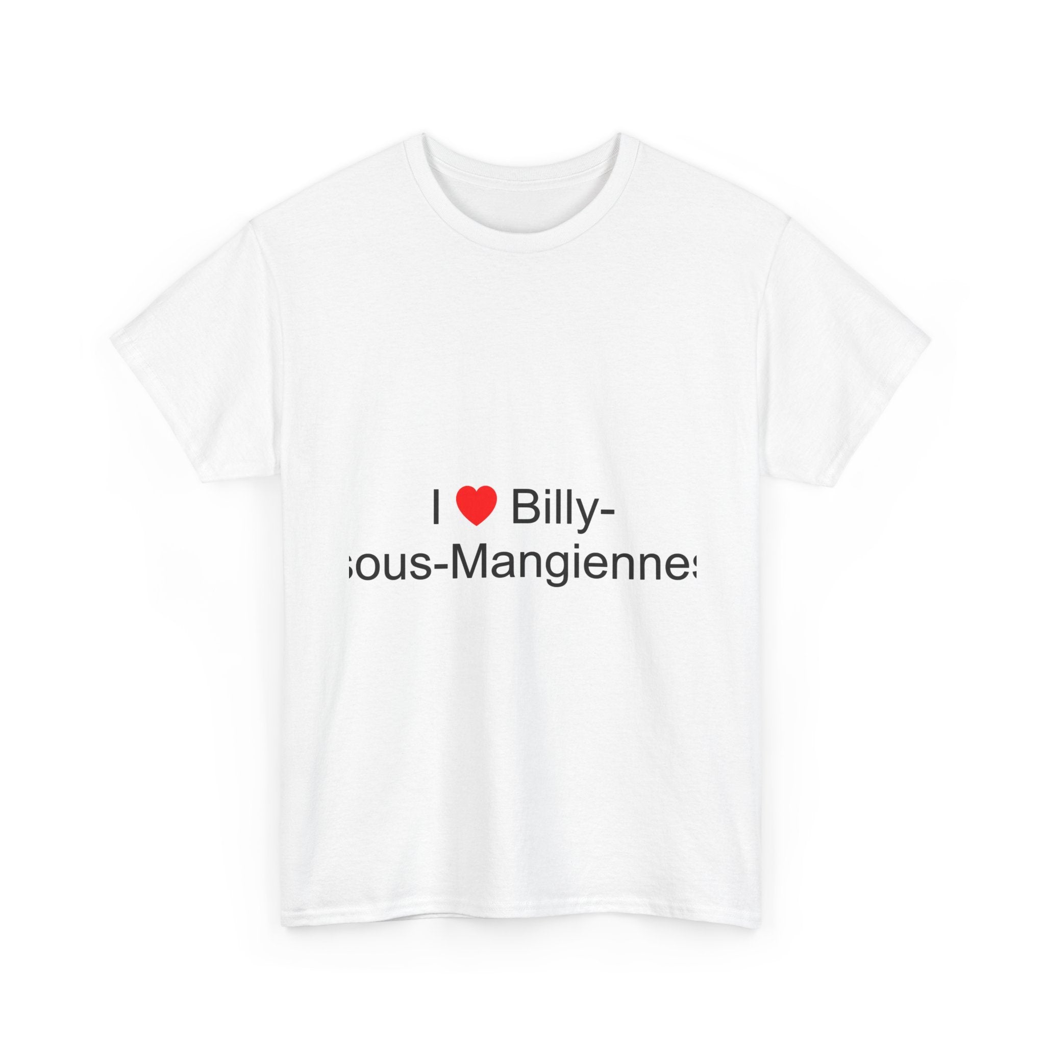 T-shirt I love billy-sous-mangiennes