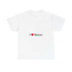 T-shirt I love Boron