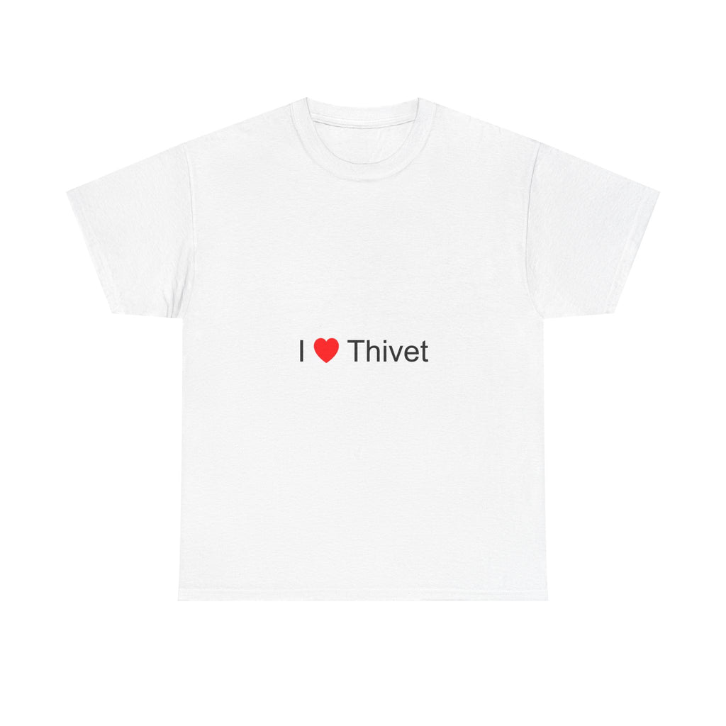 T-shirt I love thivet