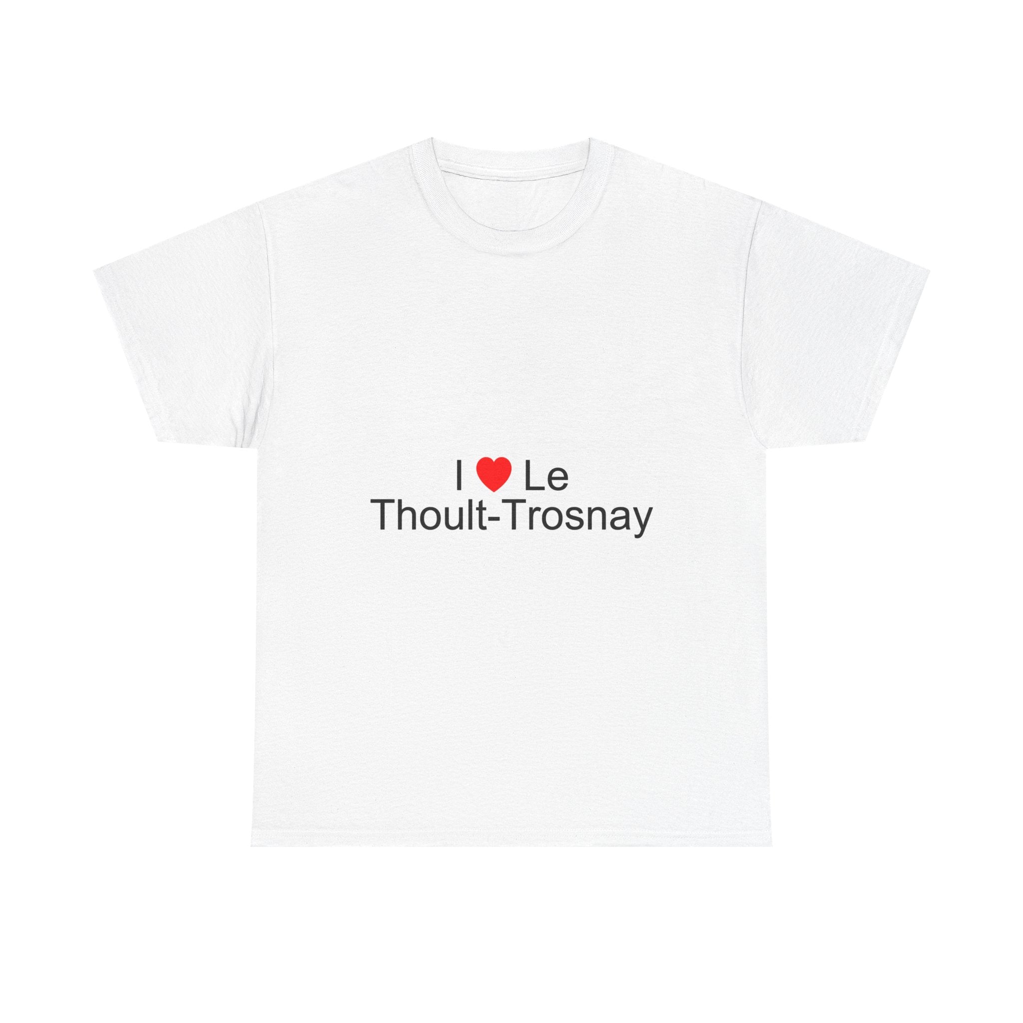T-shirt I love le thoult-trosnay