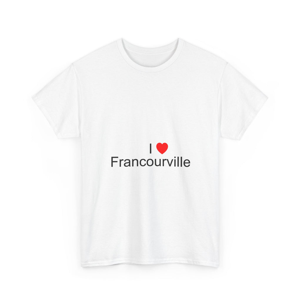 T-shirt I love francourville