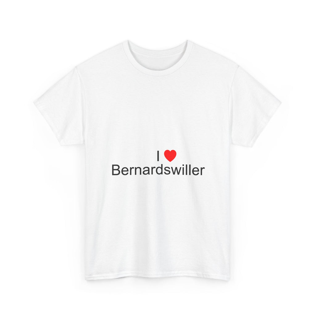 T-shirt I love bernardswiller