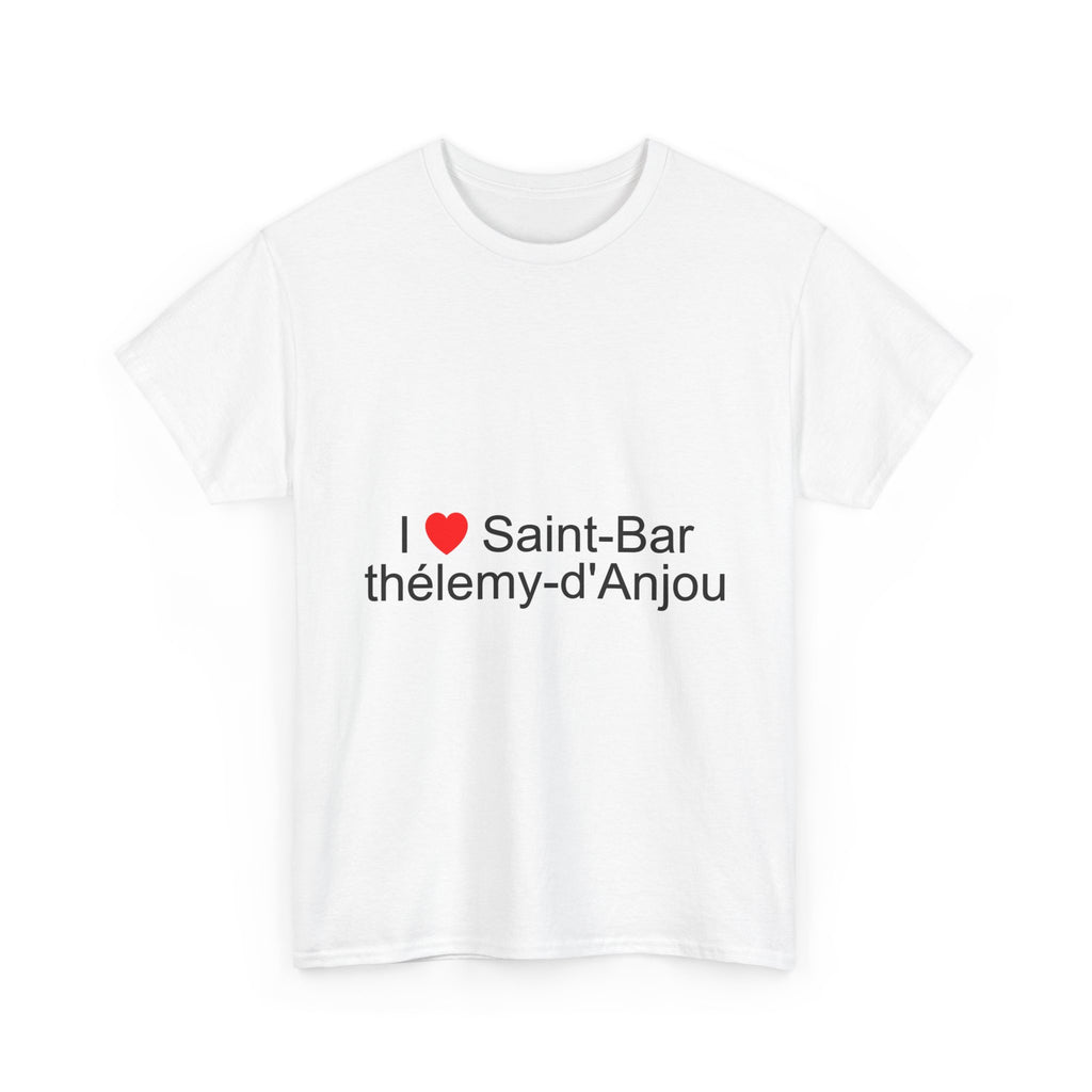 T-shirt I love saint-barthélemy-d'anjou