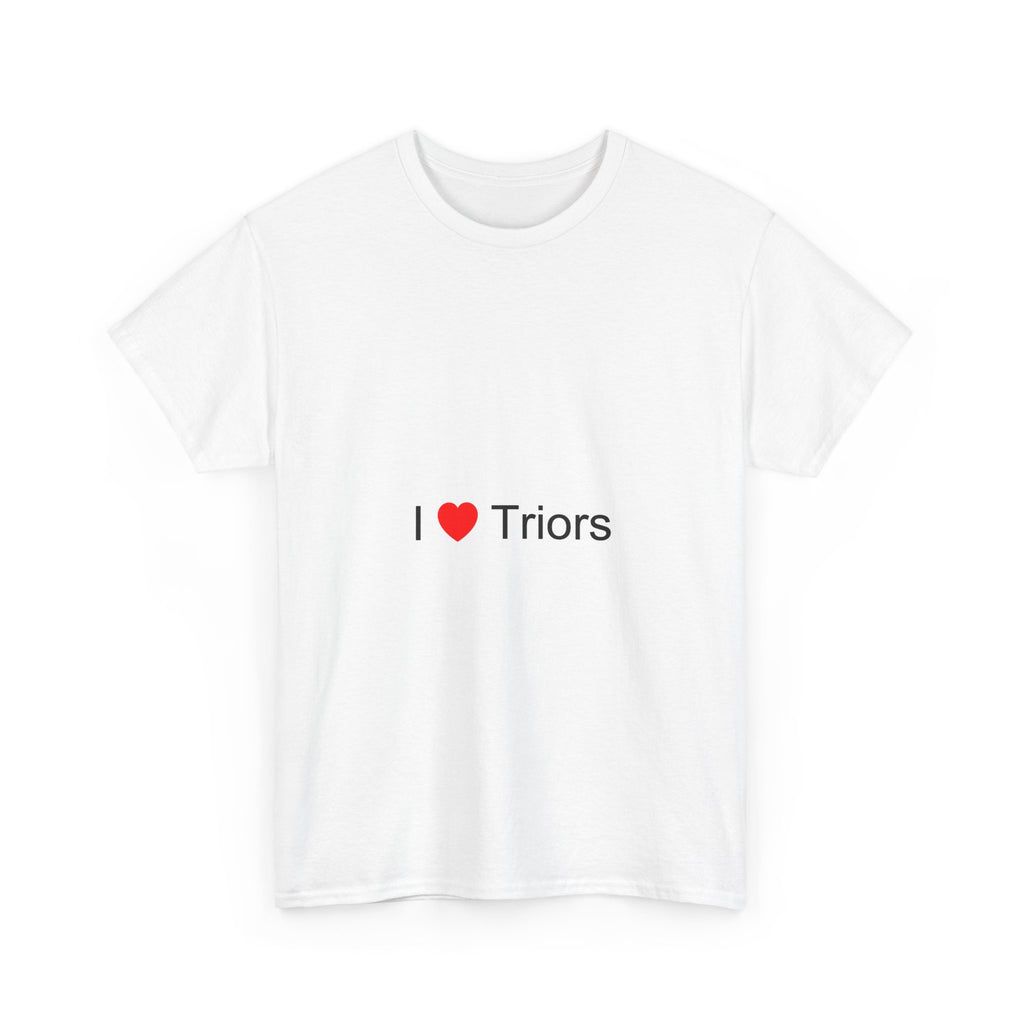 T-shirt I love triors