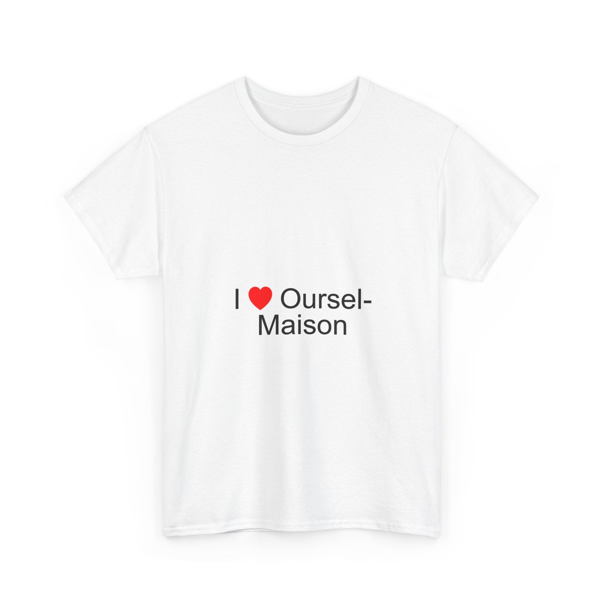 T-shirt I love oursel-maison
