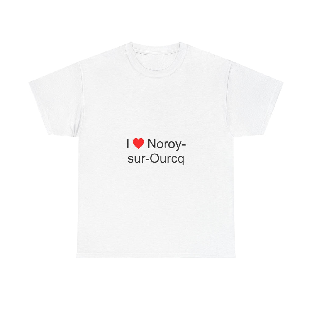 T-shirt I love noroy-sur-ourcq