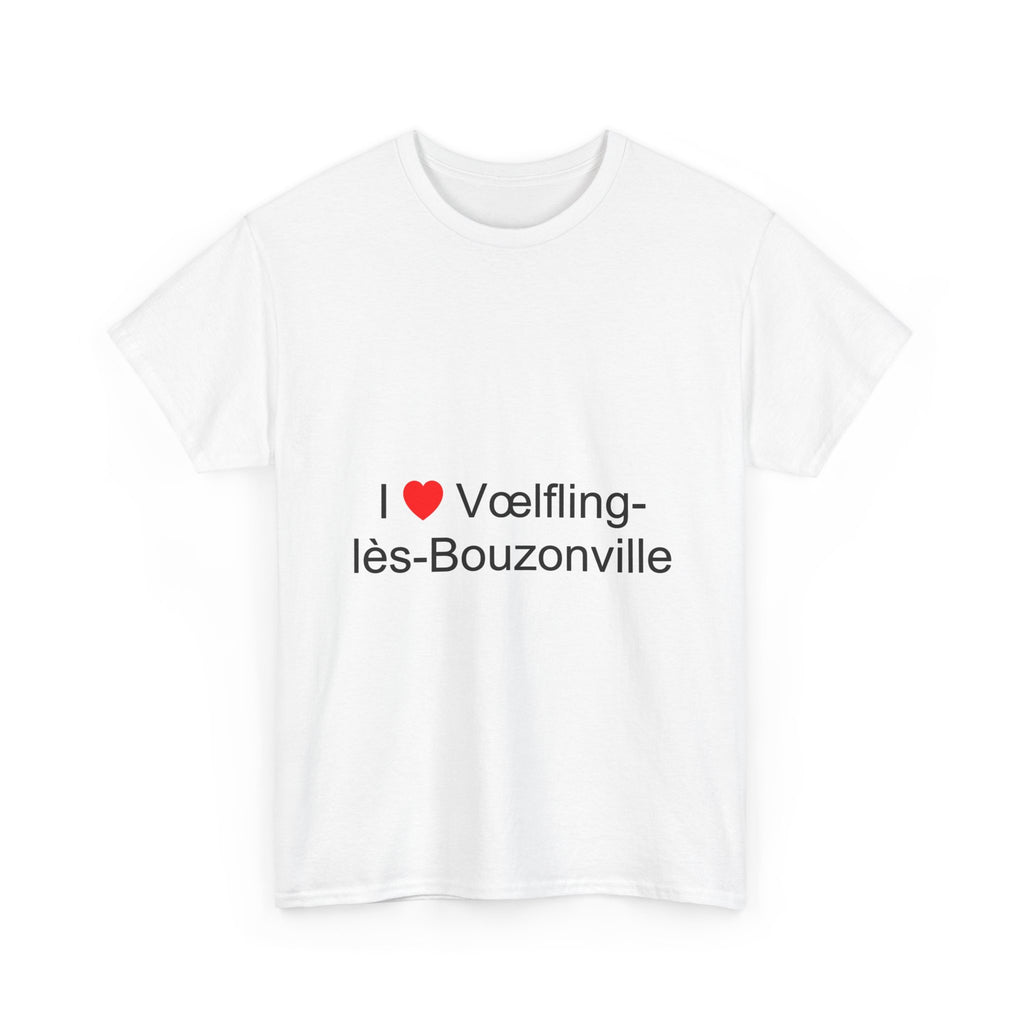 T-shirt I love vœlfling-lès-bouzonville