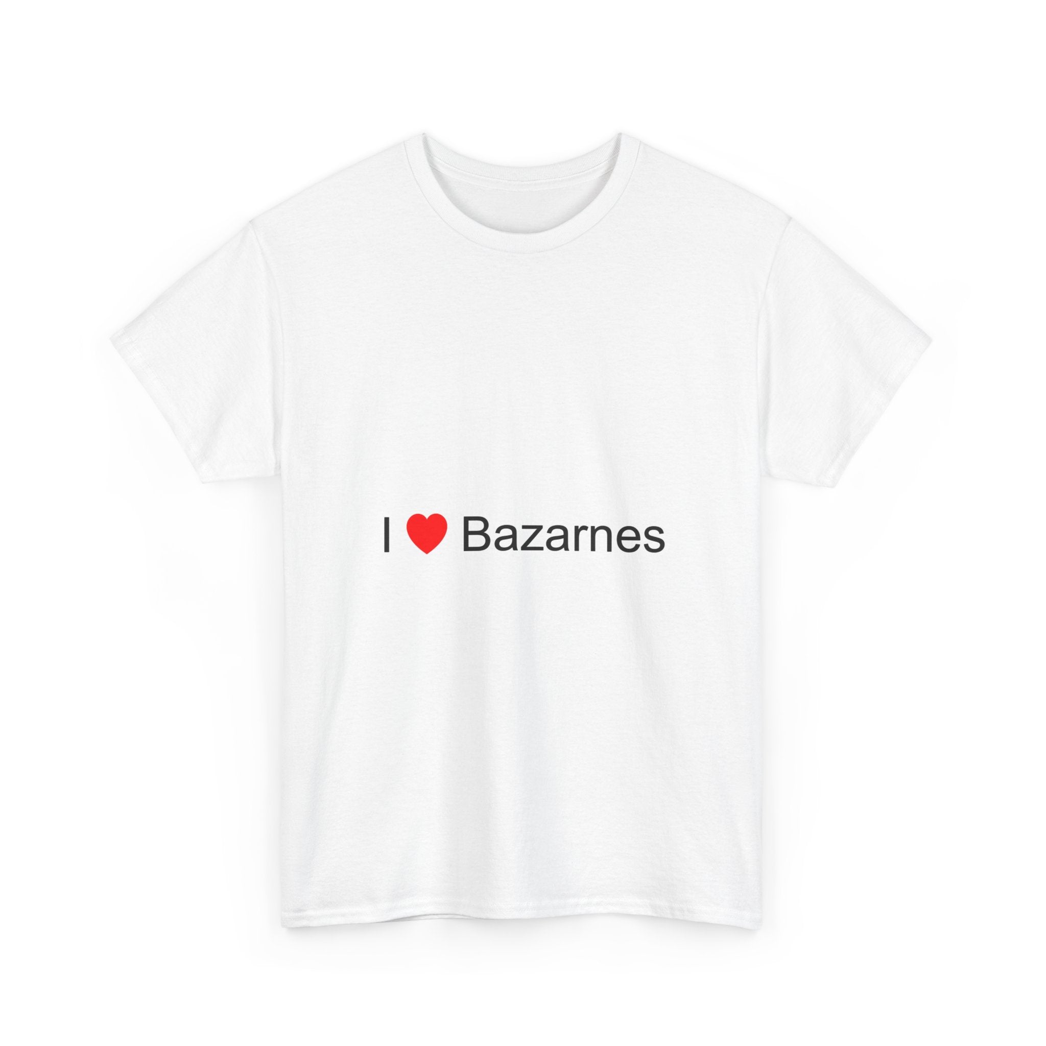 T-shirt I love bazarnes