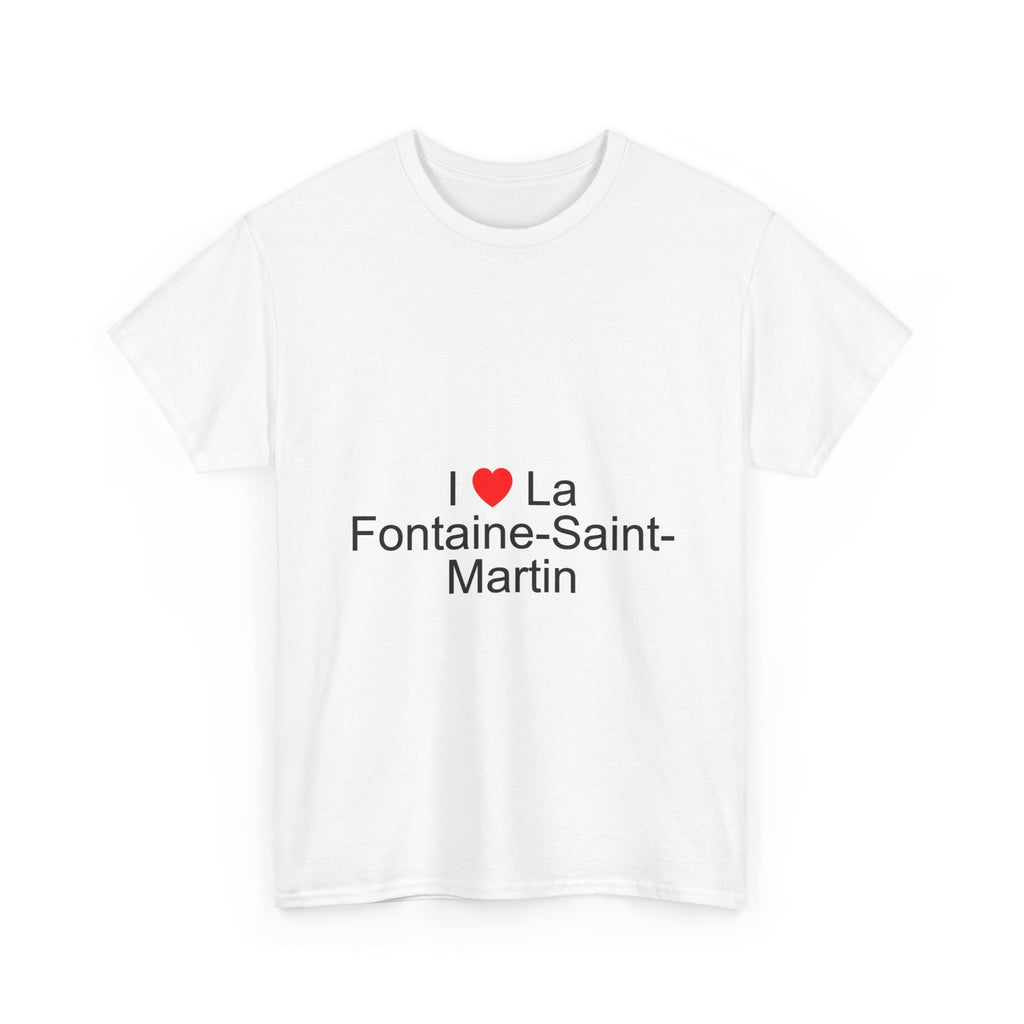 T-shirt I love la fontaine-saint-martin