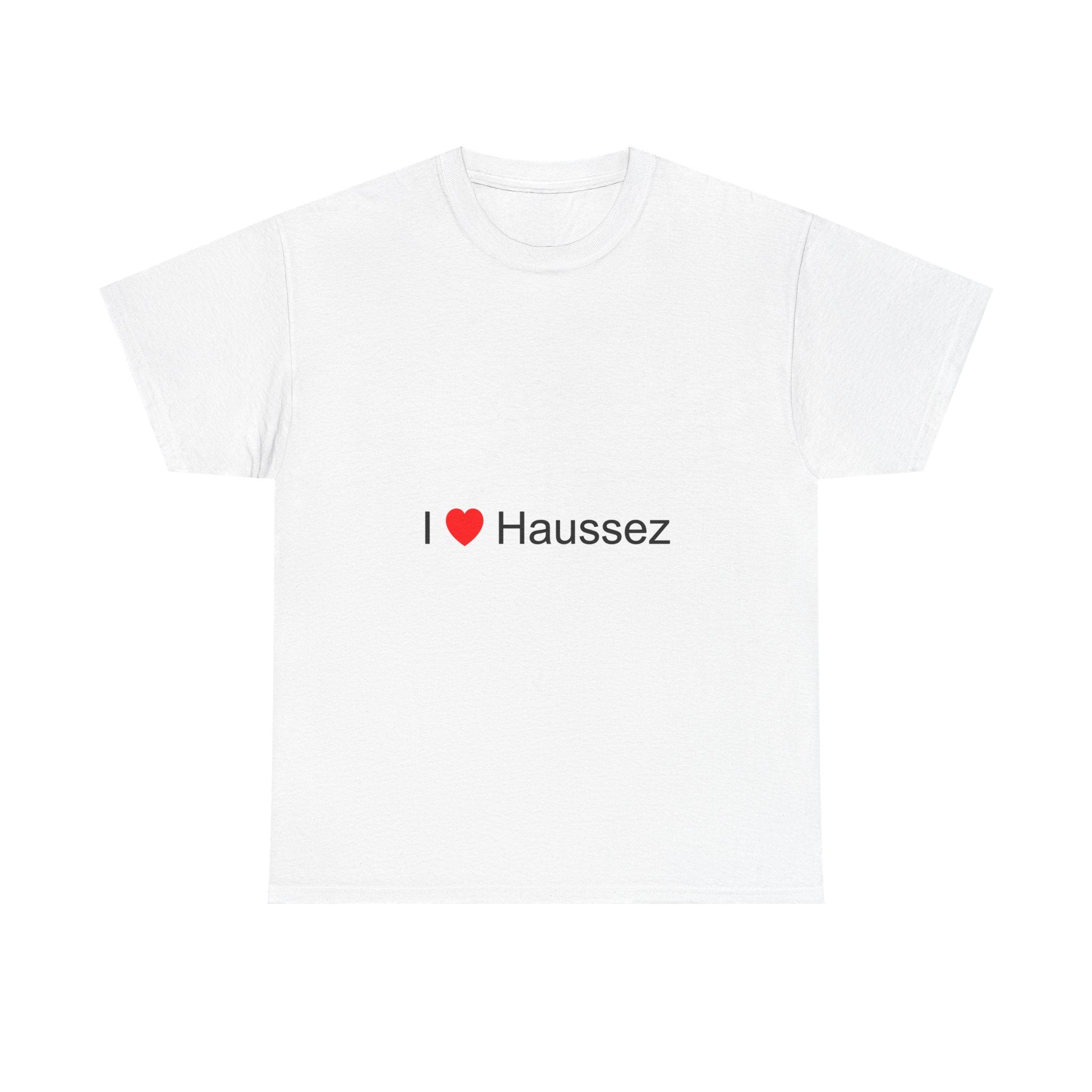 T-shirt I love haussez